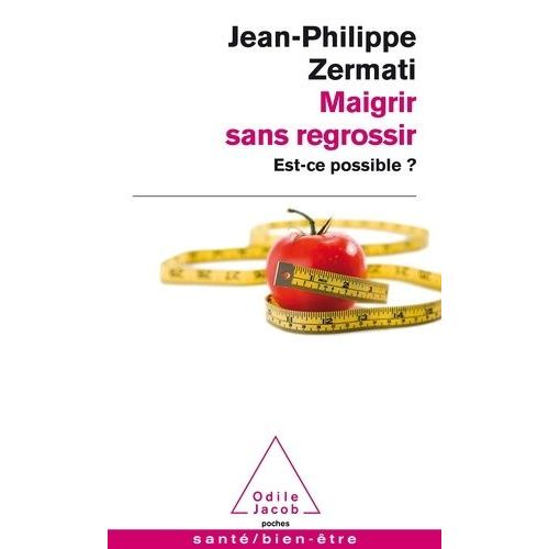 Maigrir Sans Regrossir - Est-Ce Possible ?
