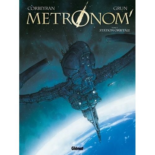 Metronom' - Tome 2 - Station Orbitale