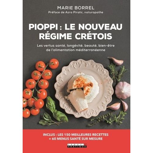 Pioppi : Le Nouveau Régime Crétois