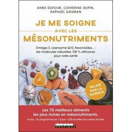 Je me soigne avec les mésonutriments