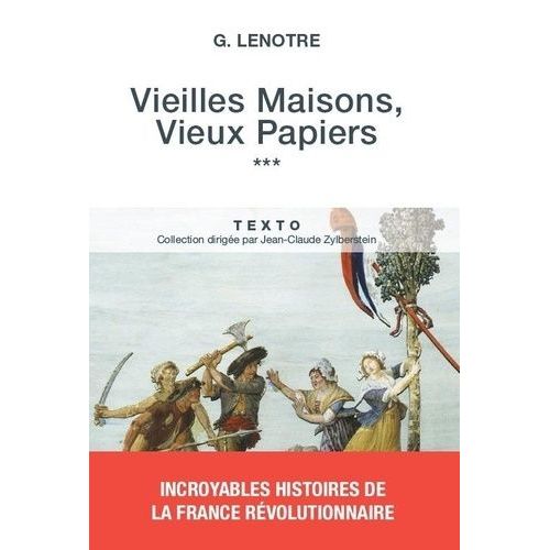 Vieilles Maisons, Vieux Papiers - Tome 3