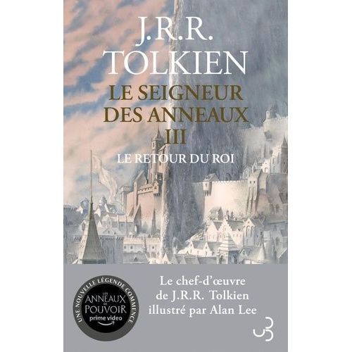 Le Seigneur Des Anneaux - Tome 3 - Le Retour Du Roi