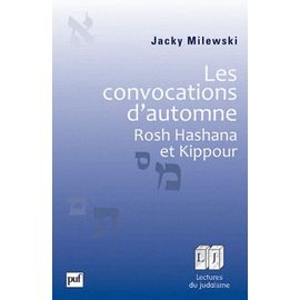 Les Convocations D'automne - Rosh Hashana Et Kippour