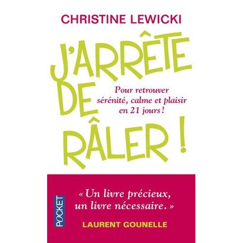 J'arrête De Râler !