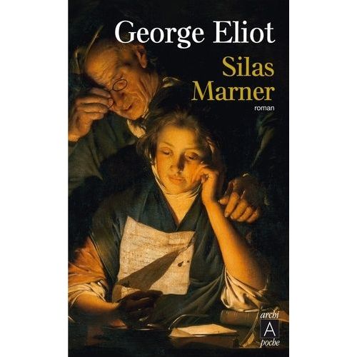 Silas Marner - Le Tisserand De Raveloe