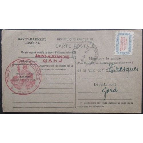 France Service N°15a Sur Carte De Ravitaillement De St Alexandre (Gard) Pour Tresques (Gard)