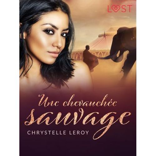 Une Chevauchée Sauvage - Une Nouvelle Érotique