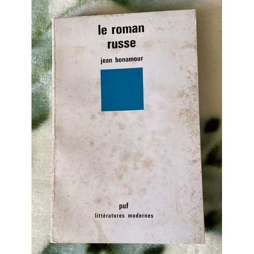 Jean Bonamour  Le Roman Russe 