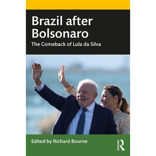 Brazil After Bolsonaro