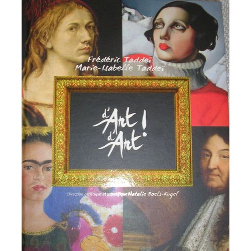 D'art D'art Par Frederic Taddei Marie Isabelle Taddei Paru En 2010 Chez Espagne