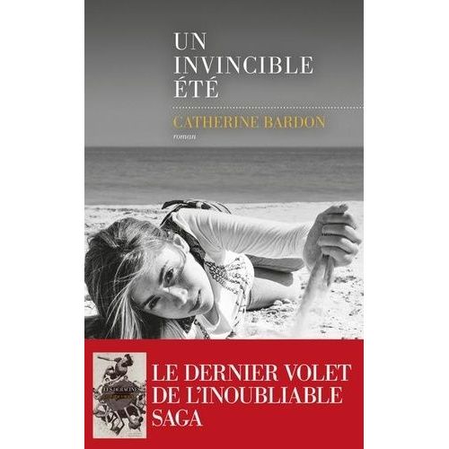 Les Déracinés - Un Invincible Été