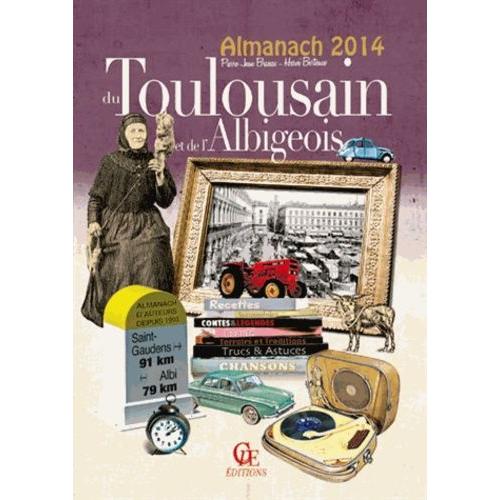 Almanach Du Toulousain Et De L'albigeois