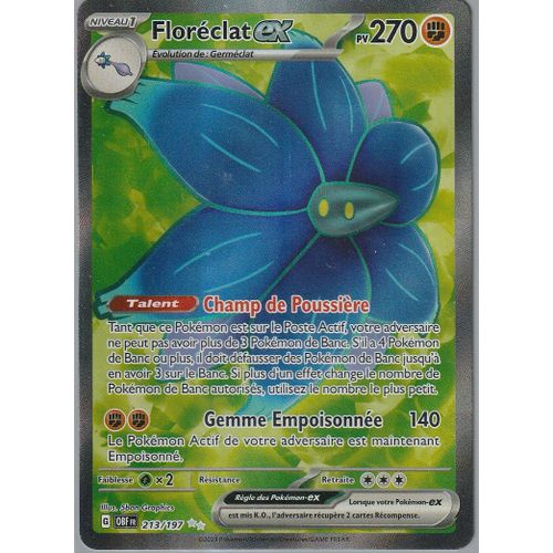 Carte Pokémon - Floréclat Ex - 213/197 - Secrète-Rare - Ev3 Flammes Obsidiennes