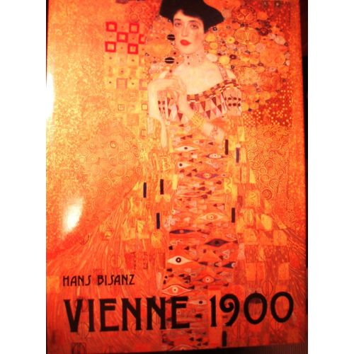Hans Bisanz, Vienne 1900,Imprimerie Des Arts Et Manufactures, 1990, In-4 (34,5 X 25), 136 Pages, Nombreuses Illustrations, Texte Français De Pierre Crèvecoeur.