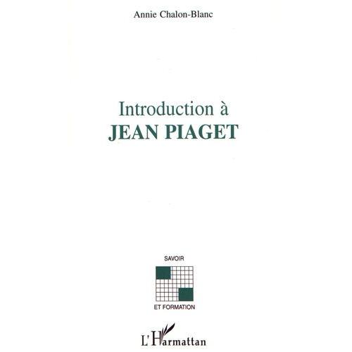 Introduction À Jean Piaget