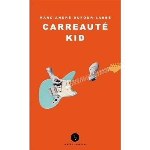 Carreauté Kid
