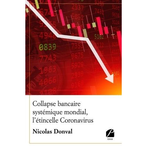 Collapse Bancaire Systémique Mondial, L'étincelle Coronavirus