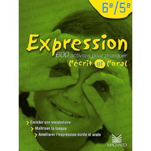 Expression 6e Et 5e - Manuel Élève, Edition 2002