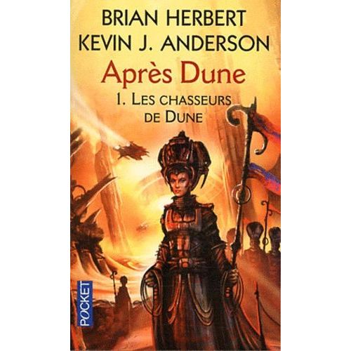 Après Dune - Tome 1 - Les Chasseurs De Dune