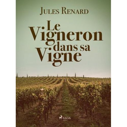 Le Vigneron Dans Sa Vigne