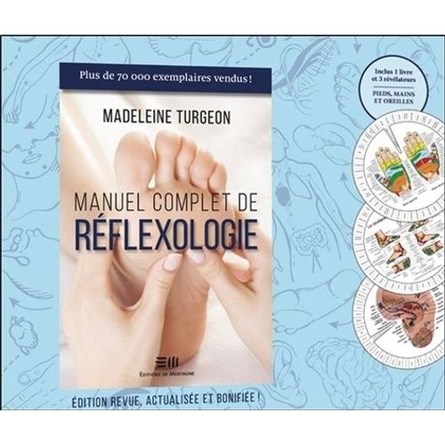 Manuel Complet De Réflexologie