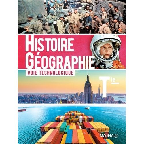 Histoire-Géographie Tle Technologique - Manuel De L'élève