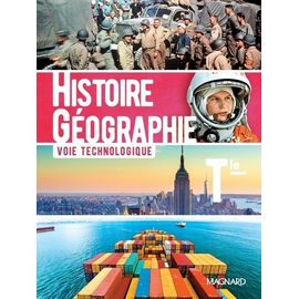 Histoire-Géographie Tle Technologique - Manuel De L'élève