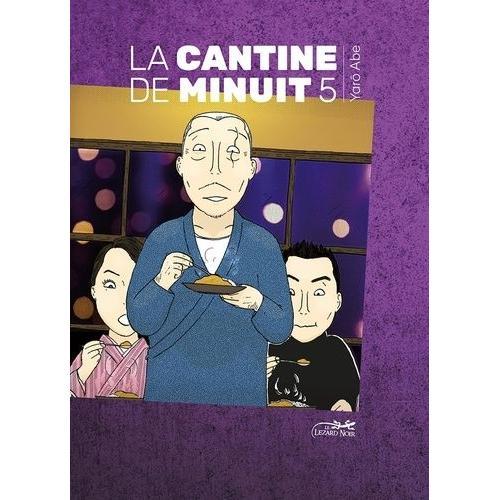 Cantine De Minuit (La) - Tome 5