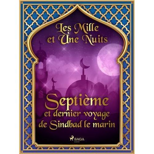 Septième Et Dernier Voyage De Sindbad Le Marin