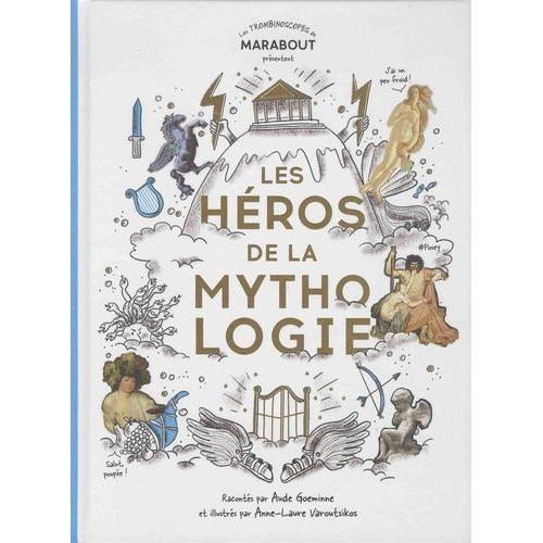 Les Héros De La Mythologie