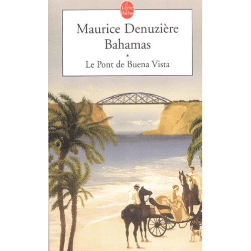 Bahamas Tome 1 - Le Pont De Buena Vista