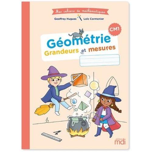 Géométrie Cm1 - Grandeurs Et Mesures
