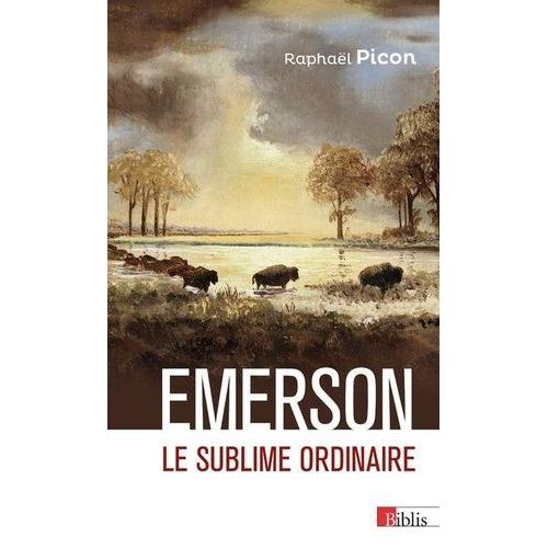 Emerson - Le Sublime Ordinaire