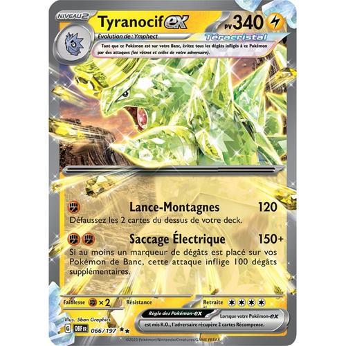 Tyranocif Ex - 066/197 - Flammes Obsidiennes