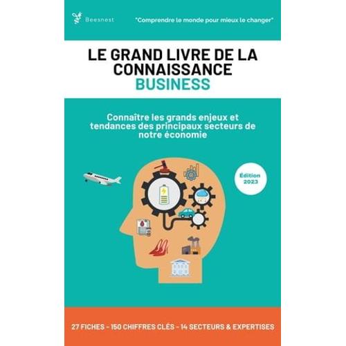 Le Grand Livre De La Connaissance Business