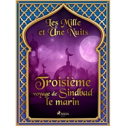 Troisième Voyage De Sindbad Le Marin