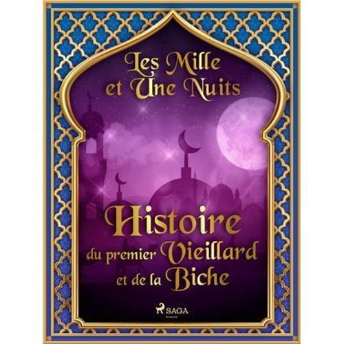 Histoire Du Premier Vieillard Et De La Biche