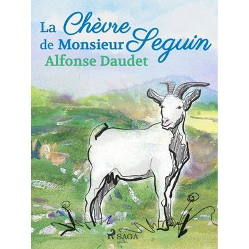 La Chèvre De Monsieur Seguin