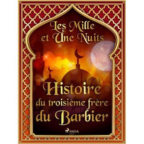 Histoire Du Troisième Frère Du Barbier