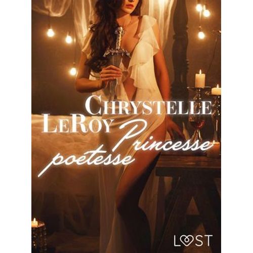 Princesse Poétesse - Une Nouvelle Érotique