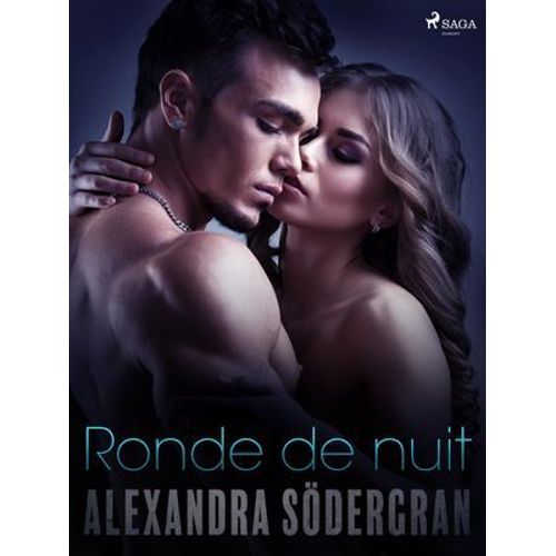 Ronde De Nuit - Une Nouvelle Érotique