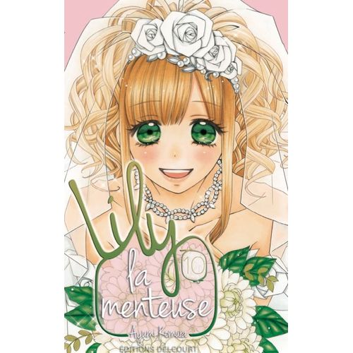 Lily La Menteuse - Tome 10