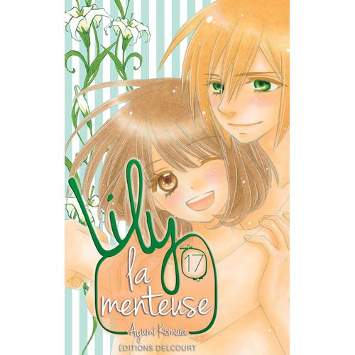Lily La Menteuse - Tome 17