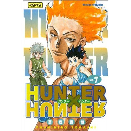 Hunter X Hunter - Tome 7 : Ça Ne Fait Que Commencer