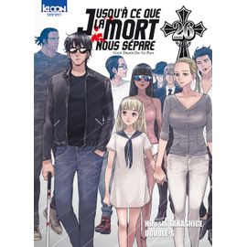 Jusqu'à Ce Que La Mort Nous Sépare - Tome 26