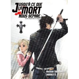 Jusqu'à Ce Que La Mort Nous Sépare - Tome 4
