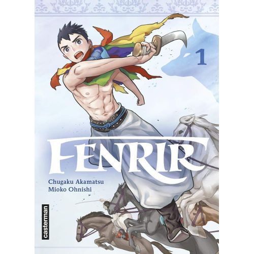 Fenrir - Tome 1