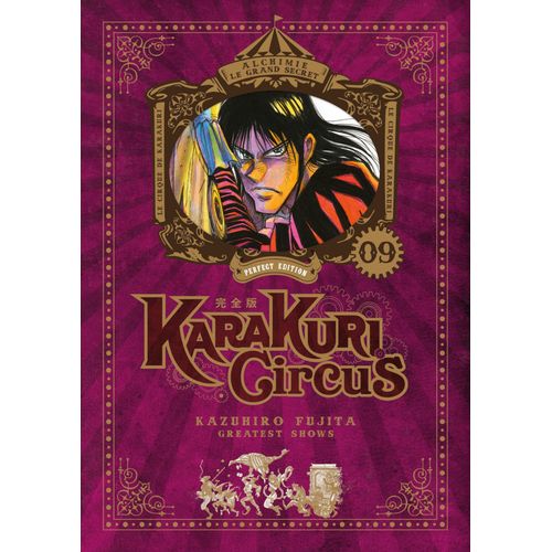 Karakuri Circus - Edition Perfect - Tome 9