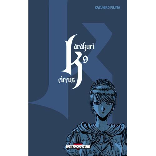 Karakuri Circus - Tome 9