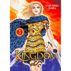 Kingdom - Tome 3